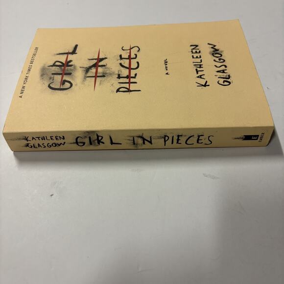 Girl in Pieces by Kathleen Glasgow 2018, Trade Paperback. Nice Condition! - Picture 4 of 7